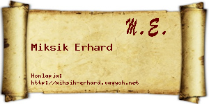 Miksik Erhard névjegykártya